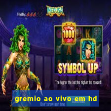 gremio ao vivo em hd